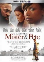 The Inevitable Defeat Of Mister And Pete poster