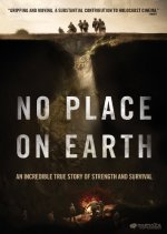 No Place On Earth poster
