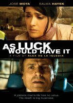 As Luck Would Have It Movie