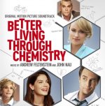 Better Living Through Chemistry Movie