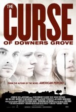 The Curse of Downers Grove Movie
