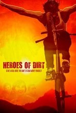 Heroes of Dirt Movie