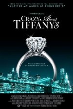 Crazy About Tiffany's Movie