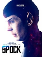 For the Love of Spock poster