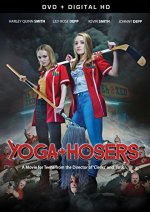 Yoga Hosers Movie