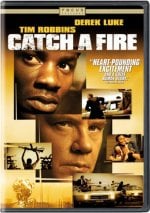 Catch a Fire Movie