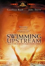 Swimming Upstream Movie