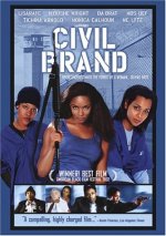 Civil Brand Movie