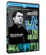 I'll Sleep When I'm Dead Movie