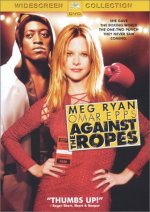 Against the Ropes Movie