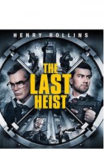 The Last Heist Movie