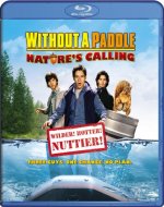 Without a Paddle: Nature's Calling Movie