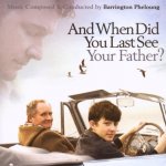 When Did You Last See Your Father? Movie