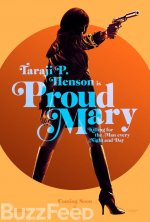 Proud Mary Movie posters