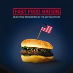 Fast Food Nation Movie