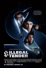 Illegal Tender Movie