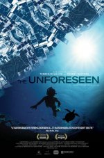 The Unforeseen Movie