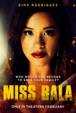Miss Bala Movie