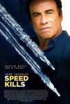 Speed Kills Movie