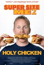Super Size Me 2: Holy Chicken! poster