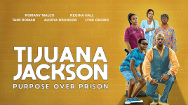 Tijuana Jackson: Purpose Over Prison movie image 560135