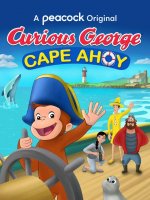 Curious George: Cape Ahoy poster