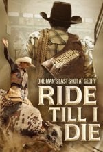 Ride Till I Die poster