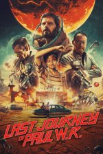 The Last Journey of Paul W. R. poster