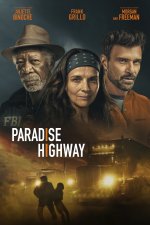 Paradise Highway Movie