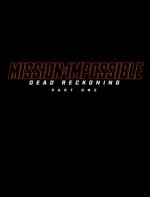 Mission: Impossible – Dead Reckoning Part One Movie