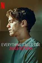 Everything Calls for Salvation (series) poster