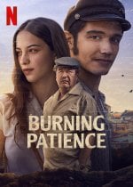 Burning Patience poster