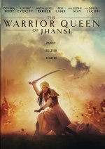 The Warrior Queen of Jhansi Movie