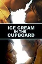 Ice Cream in the Cupboard Movie