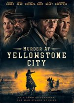 Murder at Yellowstone City Movie