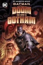 Batman: The Doom That Came to Gotham Movie Poster