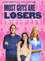 Most Guys Are Losers Movie