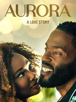 Aurora: A Love Story Movie Poster