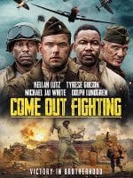Come Out Fighting Movie