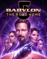 Babylon 5: The Road Home poster