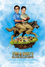 Tim and Eric's Billion Dollar Movie poster