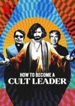 How to Become a Cult Leader (series) poster
