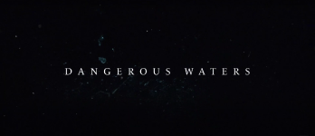 Dangerous Waters movie image 731667