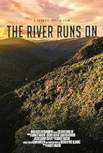 The River Runs On poster