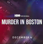 Murder In Boston: Roots, Rampage & Reckoning (series) poster
