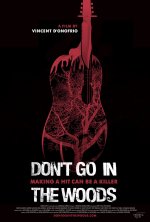 Don't Go in the Woods Movie
