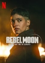 Rebel Moon Part 2: The Scargiver Movie