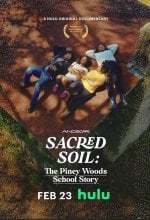 Sacred Soil: The Piney Woods School Story poster