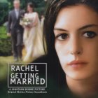 Rachel Getting Married Movie