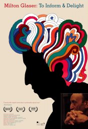 Milton Glaser: To Inform and Delight poster